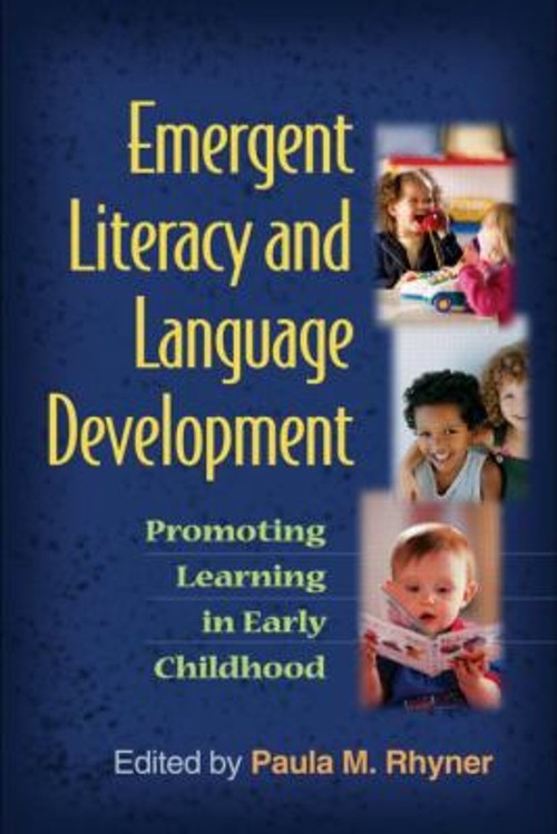 Emergent Literacy and Language Development : Promoting Learning i