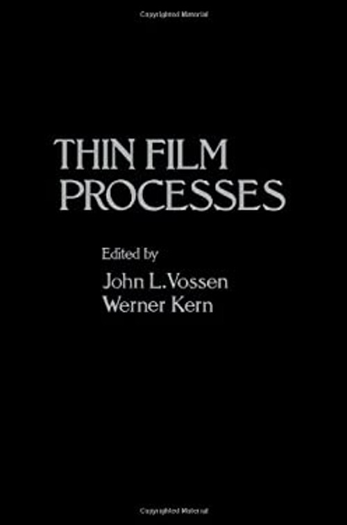 Thin Film Processes Hardcover John L. Vossen