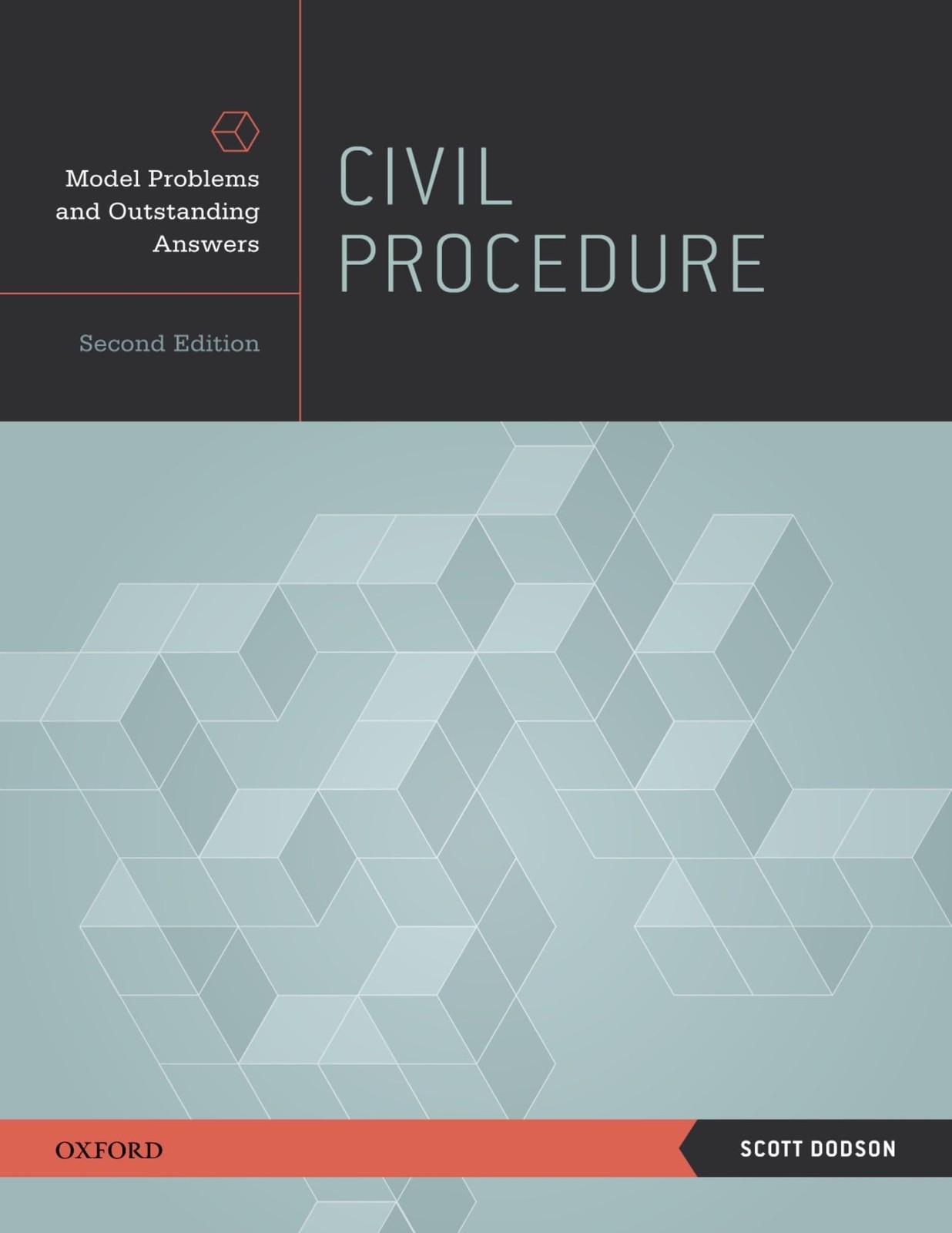 Civil Procedure: Model Problems and Outstanding Answers by Dodson