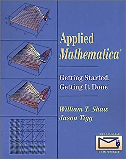 Applied Mathematica : Getting Started, Getting It Done Paperback