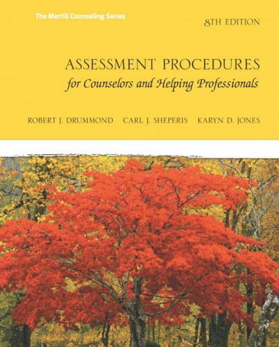 Assessment Procedures for Counselors and Helping Professionals (8th Edition) (..