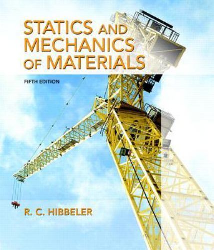 Statics and Mechanics of Materials, Hibbeler, Russell, Book