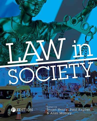 Law in Society – Paperback By Henry, Stuart – GOOD
