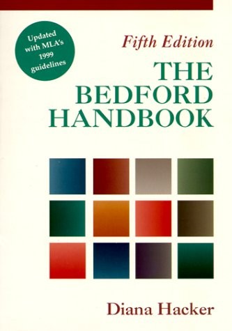 The Bedford Handbook: Updated With Mla’s 1999 Guidelines