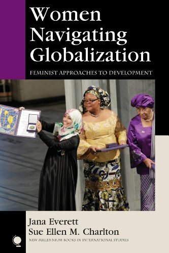 Women Navigating Globalization: Feminist Approa, Everett, Charlton..