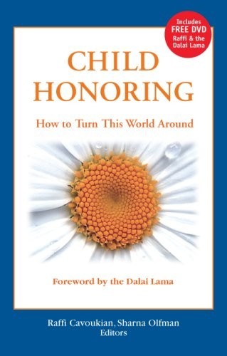 Child Honoring: How to Turn This Wor…, Olfman, Sharna