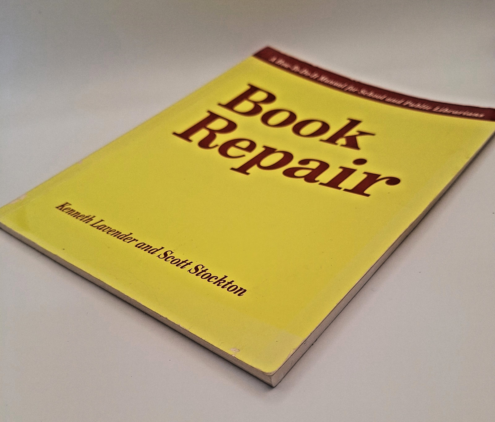 Book Repair Kenneth Lavender Scott Stockton 1992 Paperback How To Manual Good