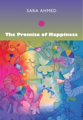 Sara Ahmed The Promise of Happiness (Paperback) (UK IMPORT)