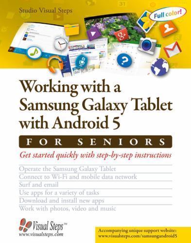 Working with a Samsung Galaxy Tablet with Android 5 for Seniors: Get Started…