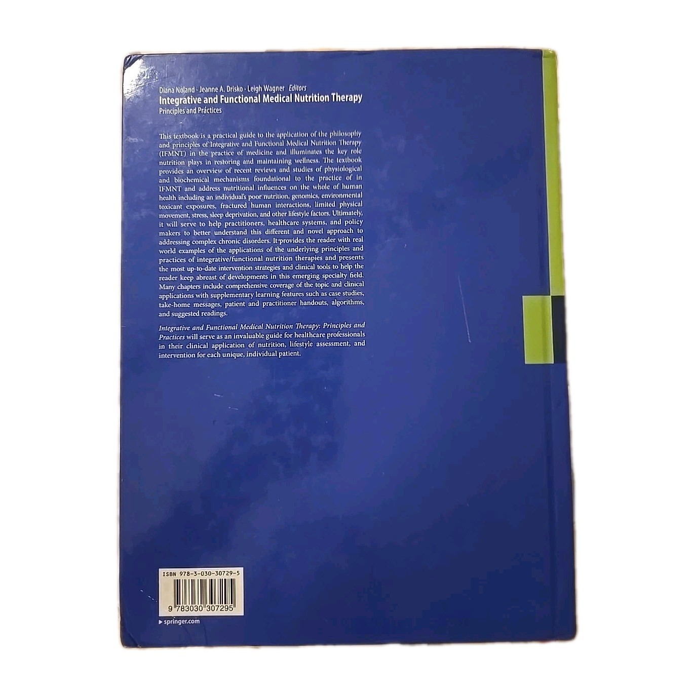Integrative and Functional Medical Nutrition Therapy: Principles and Practice