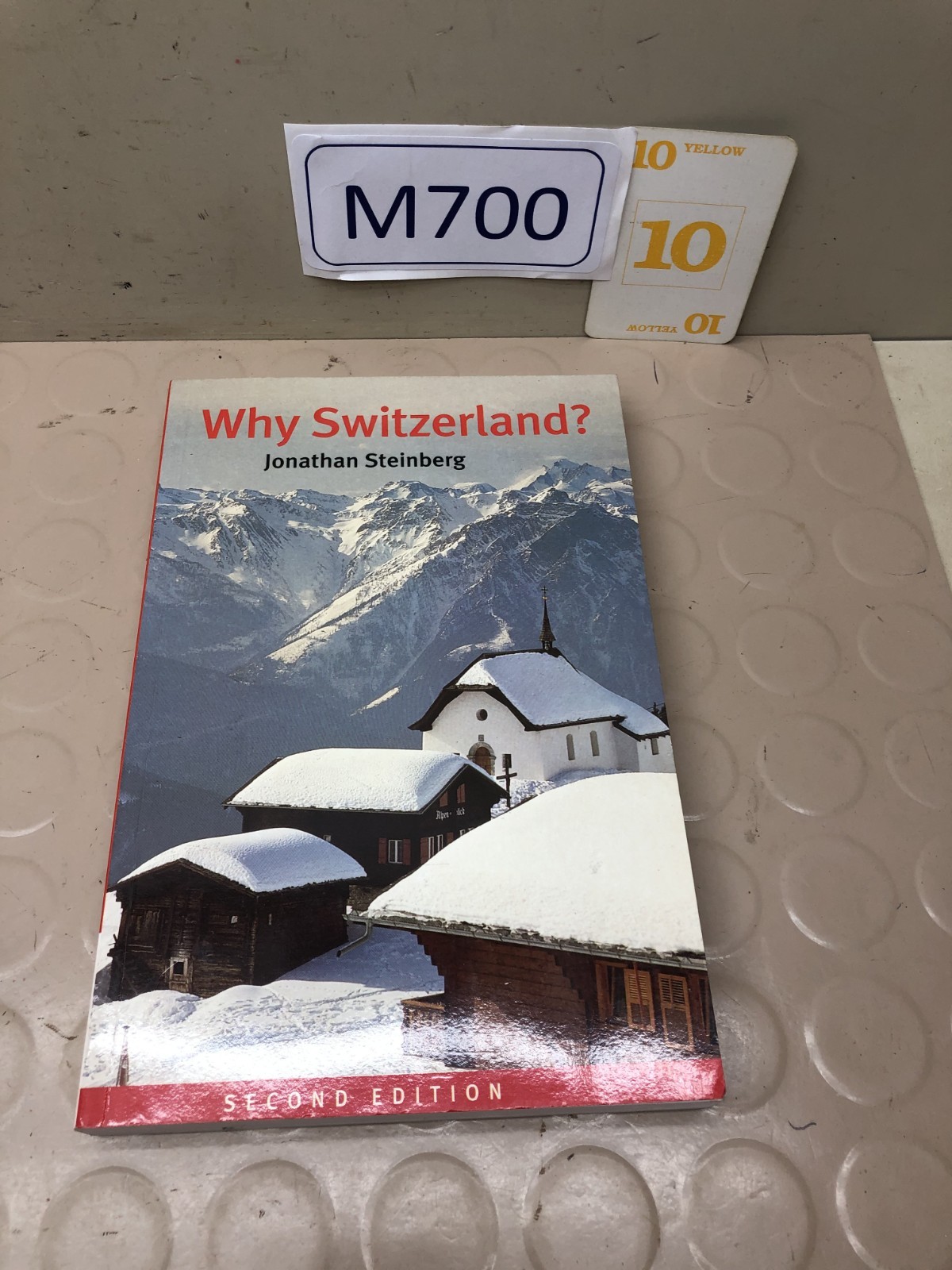 Why Switzerland? 2nd Edition – Paperback By Steinberg, Jonathan