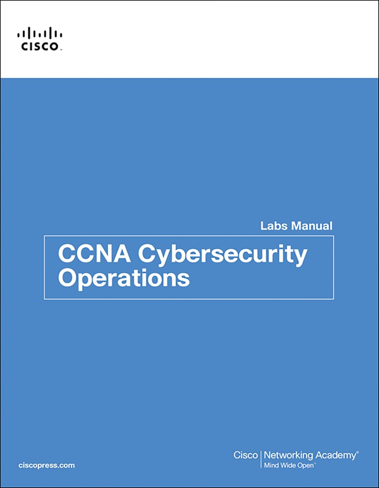 CCNA Cybersecurity Operations Lab Manual (Lab Companion) by Academy