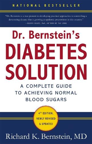 Richard K. Bernstein Dr Bernstein’s Diabetes Solution (Hardback)