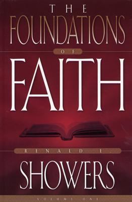 Foundations of Faith by Renald E. Showers (2003, Hardcover)