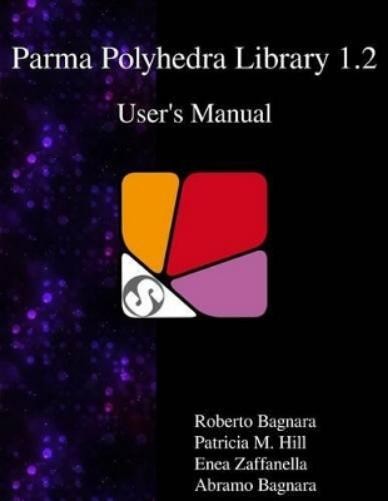 Roberto Bagnara Patricia M. Hill E Parma Polyhedra Libr (Paperback) (UK IMPORT)