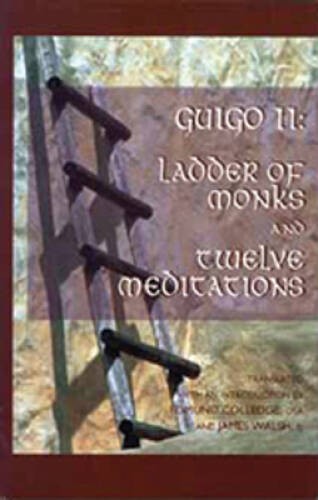 Guigo II: Ladder of Monks and Twelve Meditations (Cisterc – VERY GOOD
