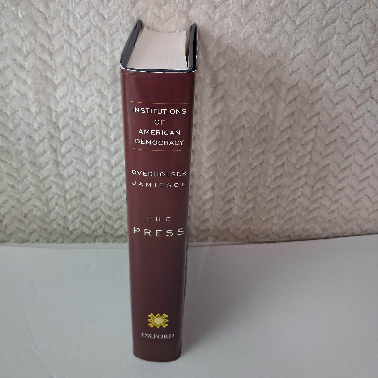 The Press Geneva Overholser Kathleen Hall Jamieson Oxford Blue HC DJ 2005 USA
