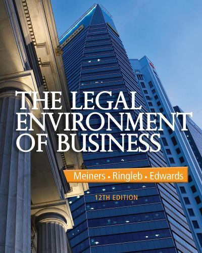 The Legal Environment of Business, USED-Good, Meiners, Roger E.,Ringleb, Al H.,E
