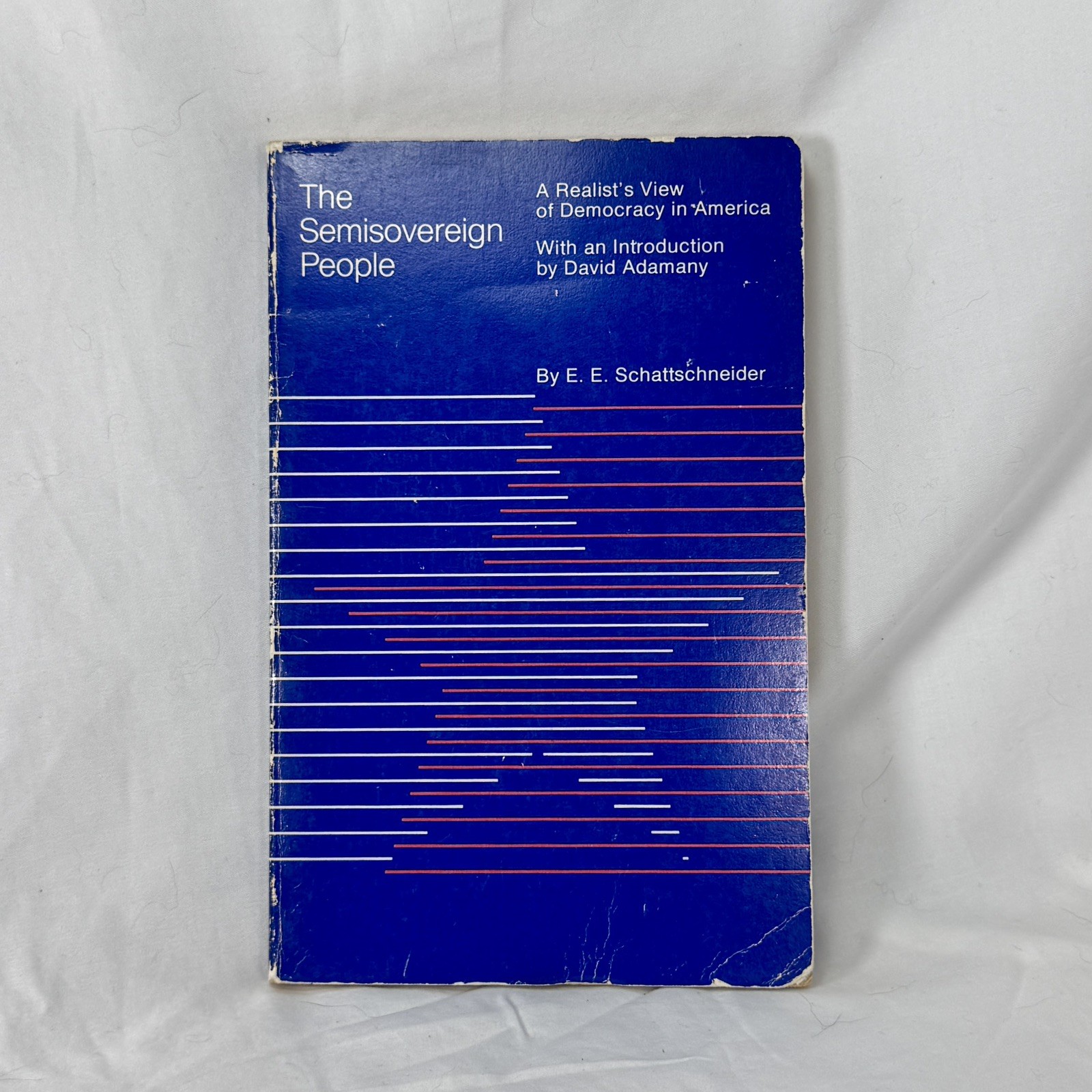 The Semisovereign People (1975), Elmer E. Schattschneider Paperback Book