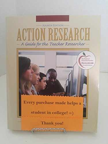 Action Research: A Guide for the – Paperback, by Mills Geoffrey E. – Acceptable