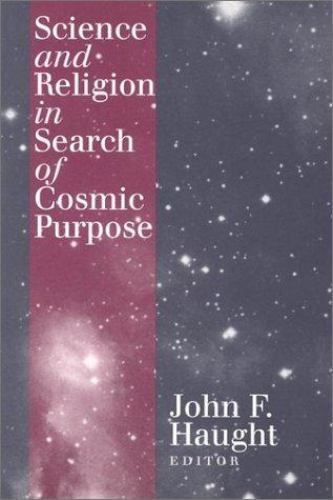 Science and Religion in Search of C- paperback, 0878408657, John F Editor Haught