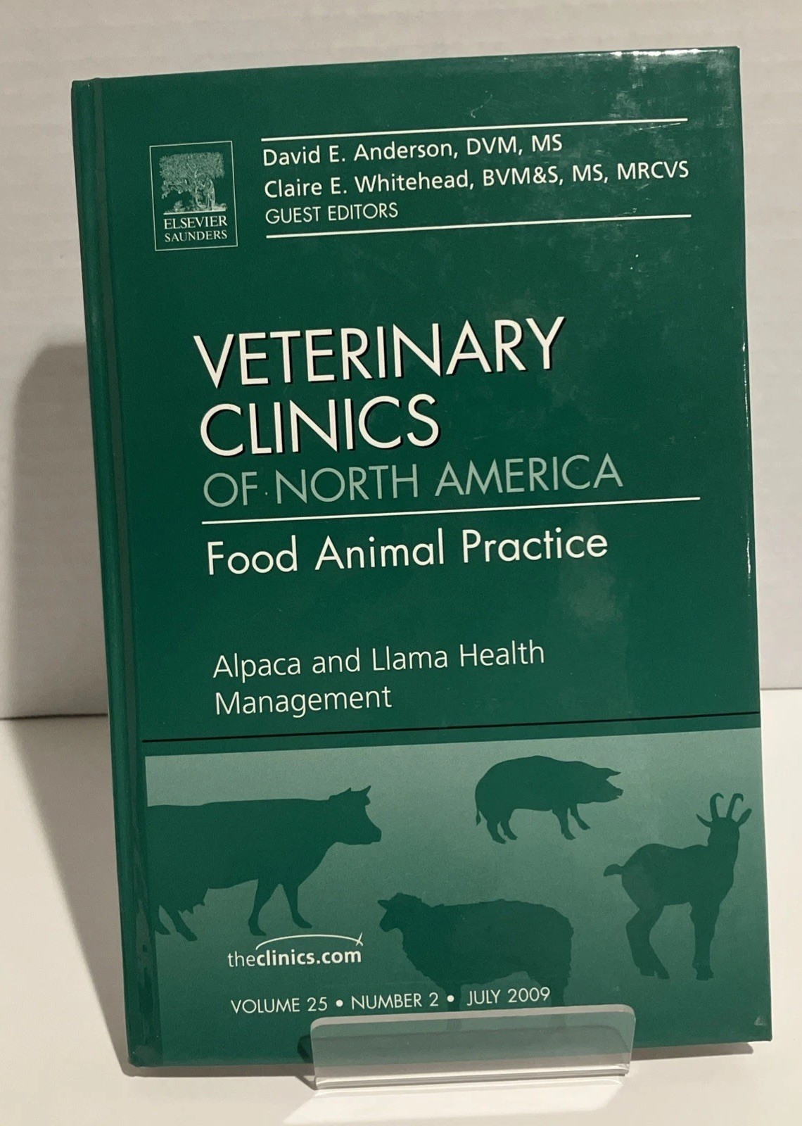 Veterinary Clinics of North America: Food Animal Practice Alpaca And Llama 2009