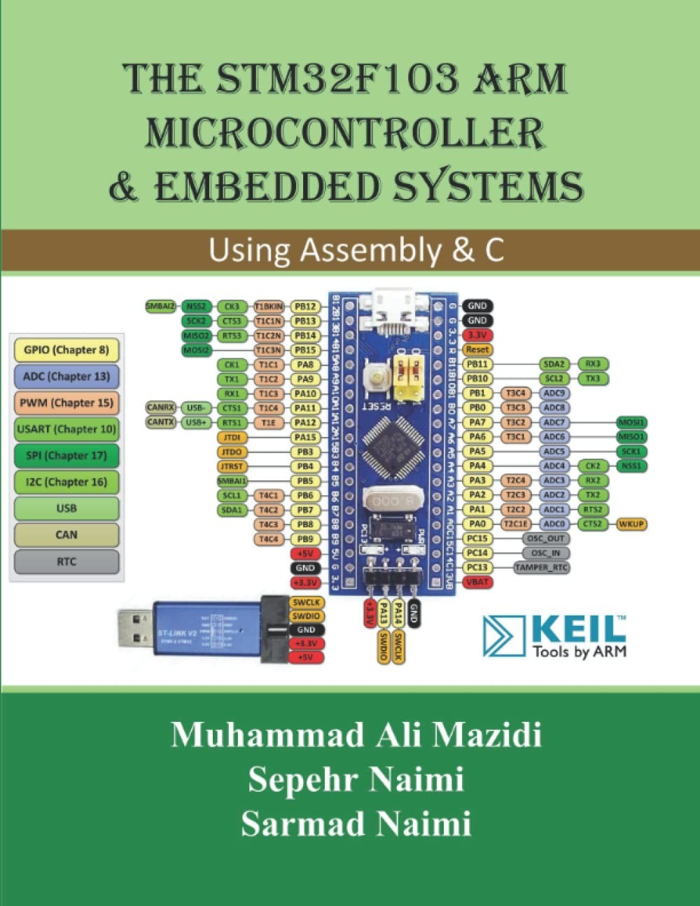 STM32F103 Arm Microcontroller and Embedded Systems : Using Assembly and C by…