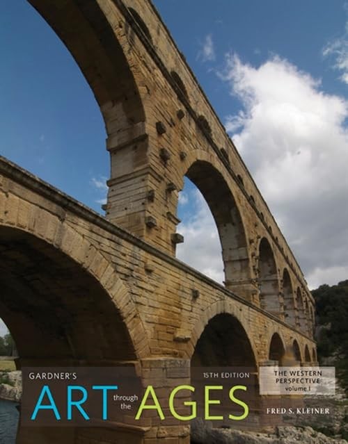 Gardner’s Art through the Ages: The Western Perspective, Volume I