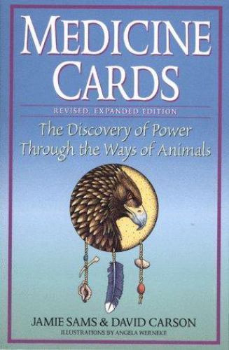 Medicine Cards: The Discovery of Power Through the Ways of Animals, Jamie Sams,