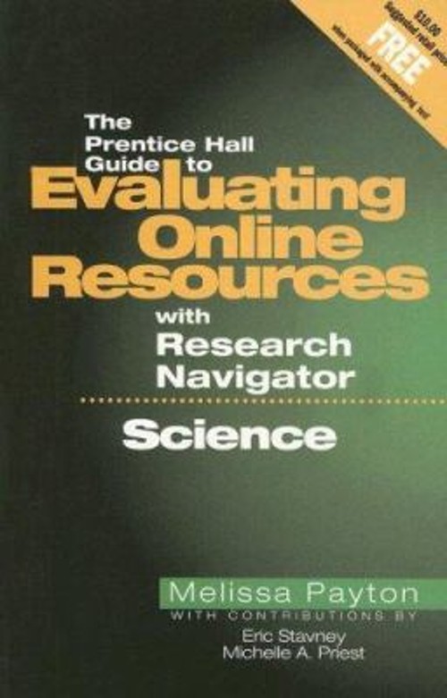 The Prentice Hall Guide to Evaluating Online Resources with Resea