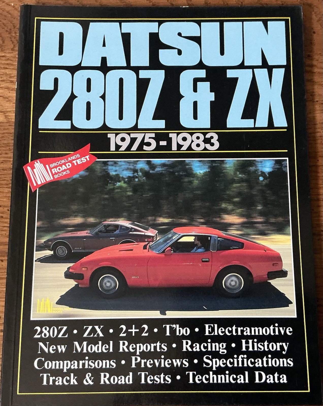 DATSUN 280Z AND ZX 1975-83 (BROOKLANDS ROAD TESTS) By R. M. Clarke