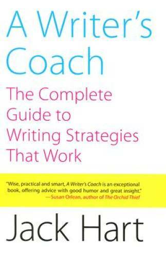 A Writer’s Coach: The Complete Guide to Writing Strategies That Work – GOOD