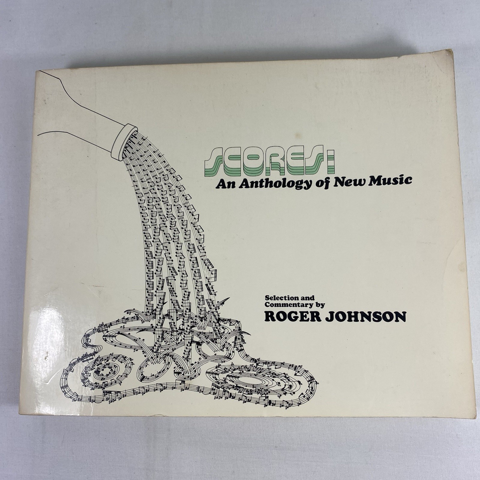 Scores: An Anthology of New Music – Roger Johnson Paperback Book 1981