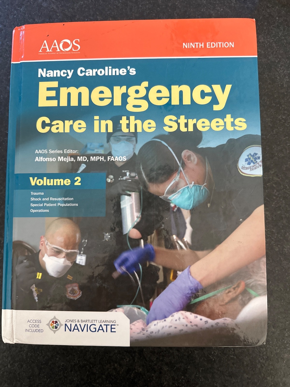 BOOK ALONE: Nancy Caroline’s Emergency Care in the Streets 9e Volume 2 : . by…