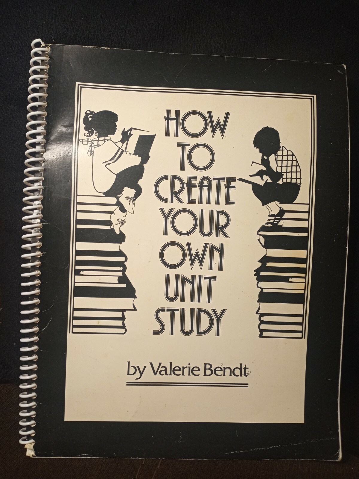 How to Create Your Own Unit Study – Paperback By Valerie Bendt – Like New