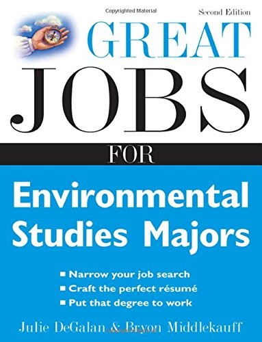 Great Jobs for Environmental Studies Majors (Great Jobs Series)