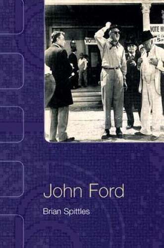 John Ford by Brian Spittles: New