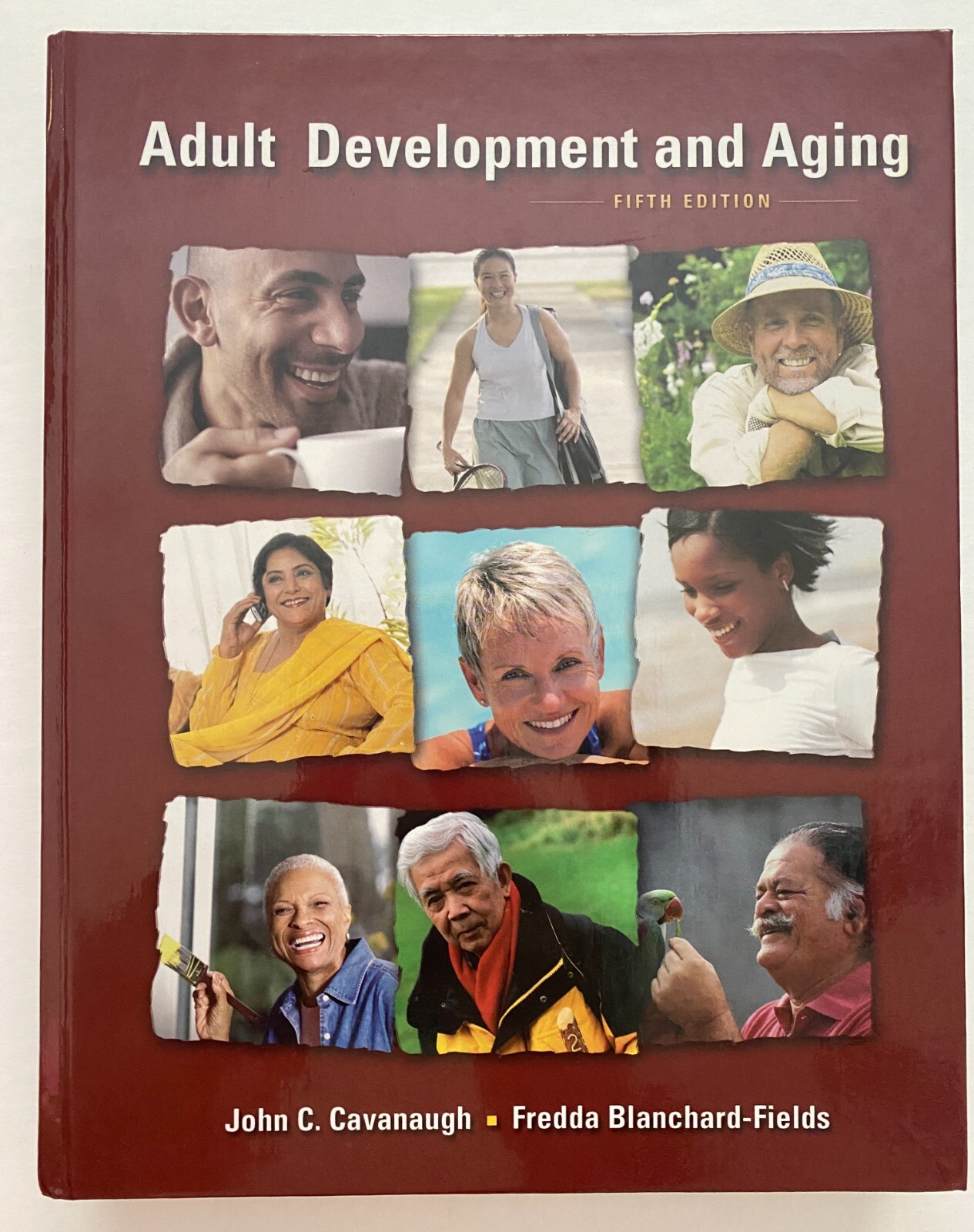 Adult Development and Aging by John C. Cavanaugh – Blanchard-Fields Textbook