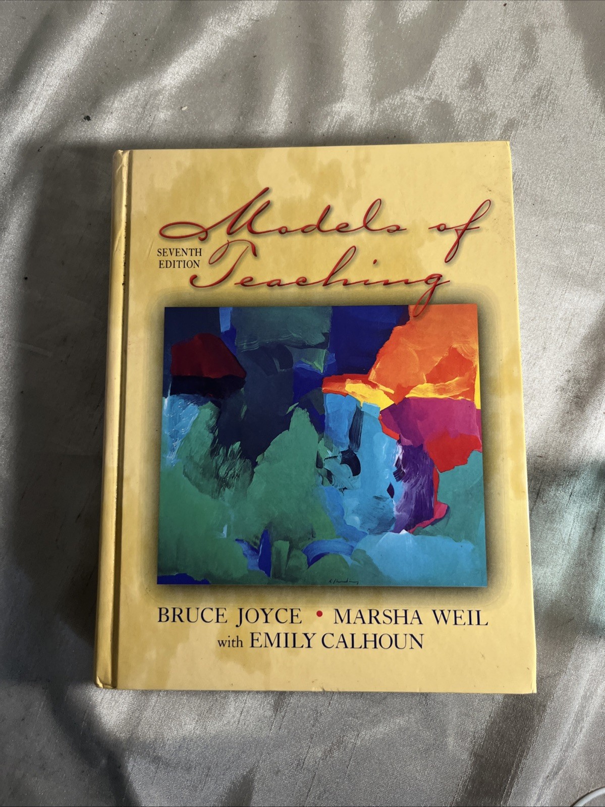 Models of Teaching by Emily Calhoun, Bruce R. Joyce