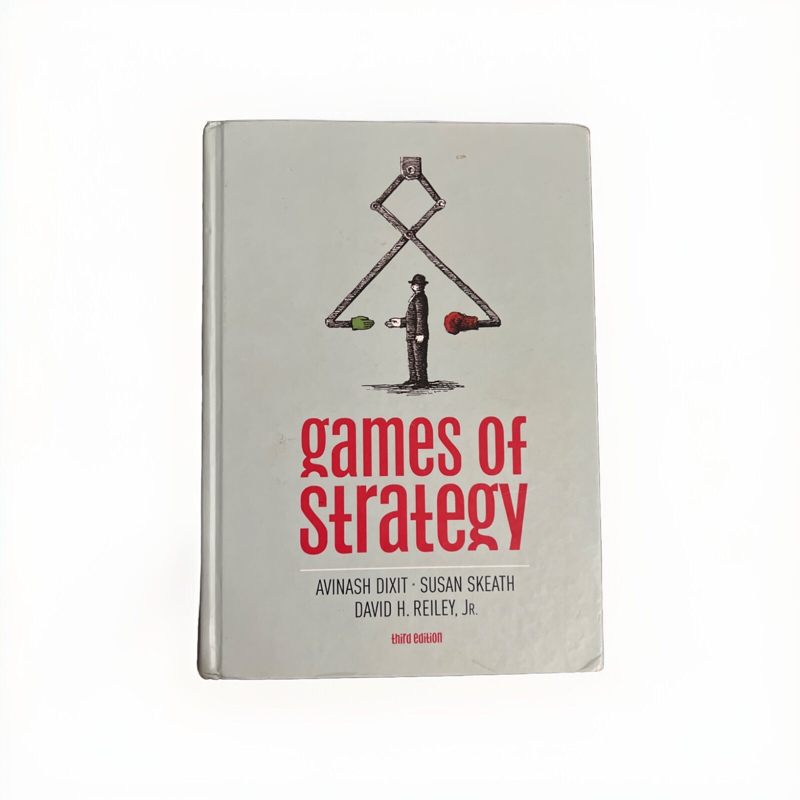 Games of Strategy by Susan Skeath, Avinash K. Dixit and David McAdams 3rd Ed
