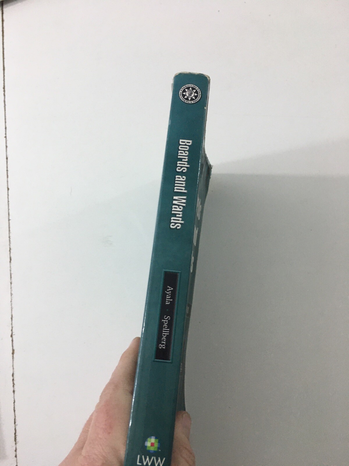 Boards and Wards: Boards and Wards – Carlos Ayala and Brad Spellberg (2006, PB)