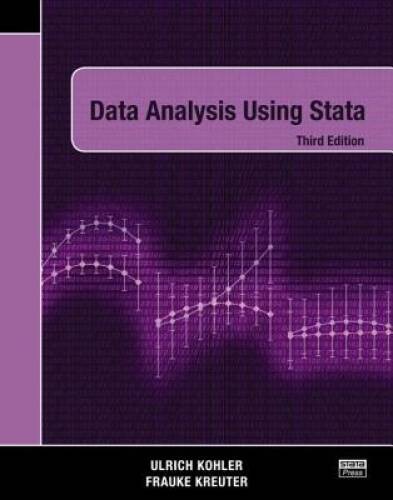 Data Analysis Using Stata, Third Edition – Paperback By Kohler, Ulrich – GOOD