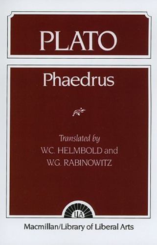Plato: Phaedrus by Helmbold, W. C.