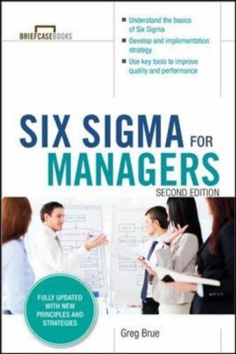 Six SIGMA for Managers, Second Edition (Briefcase Books Series) by Brue, Greg