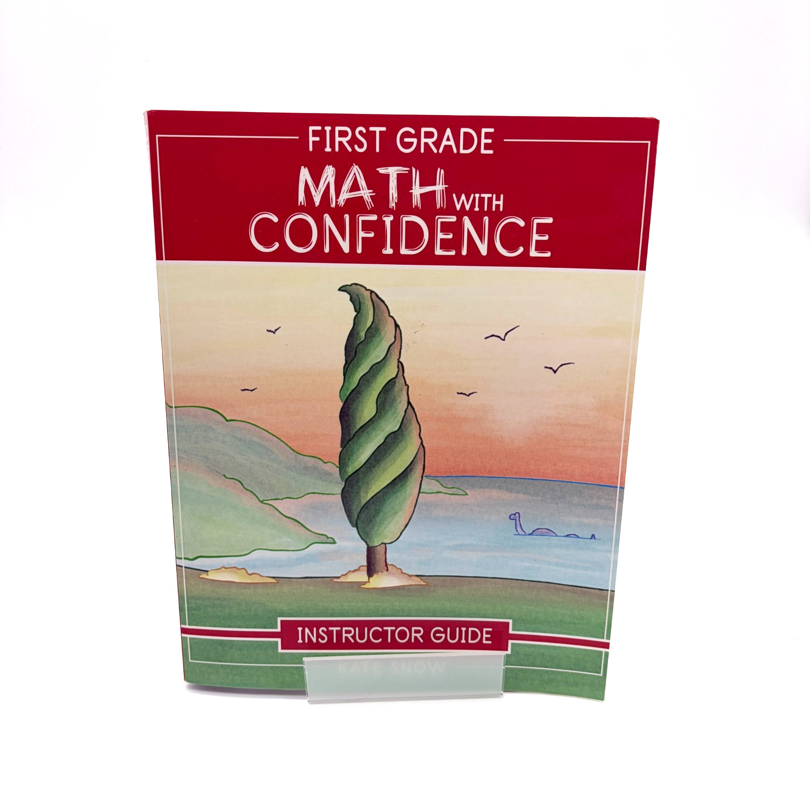 Math With Confidence First Grade Instructor Guide Book Kate Snow NEW