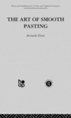 Art of Smooth Pasting, Hardcover by Dixit, Avinash K., Brand New, Free shippi…