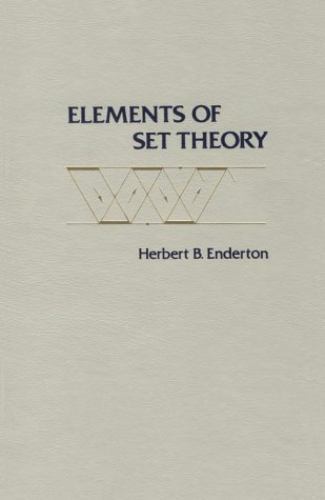 Elements of Set Theory, Hardcover by Enderton, Herbert B., Brand New, Free sh…