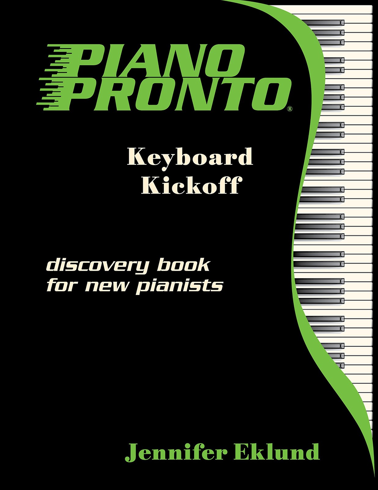 Piano Pronto®: Keyboard Kickoff