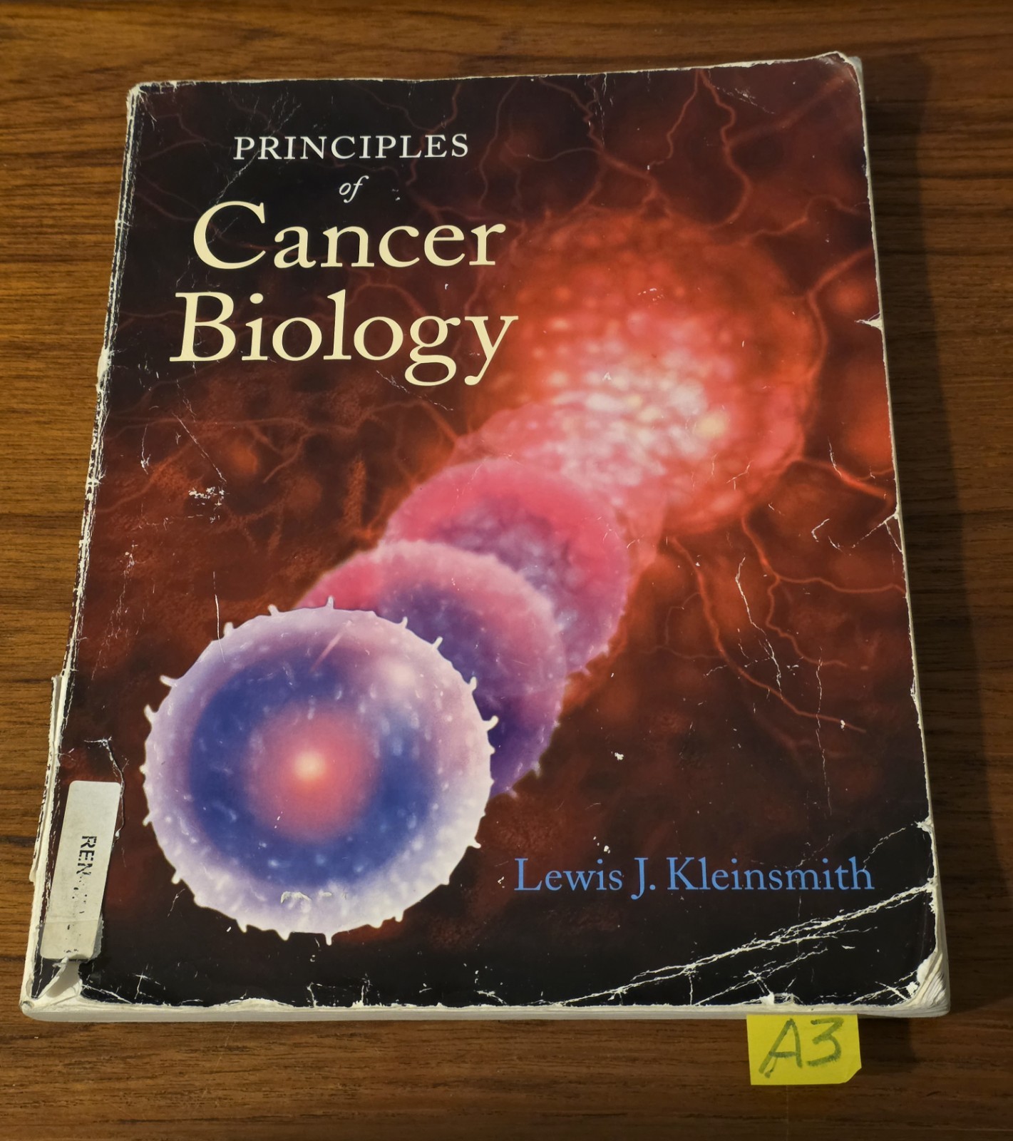“Principles of Cancer Biology” Lewis J. Kleinsmith, PB 2006