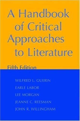 A Handbook of Critical Approaches to Literature